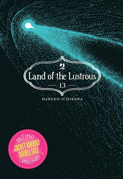 Land of the lustrous. Vol. 13 - Haruko Ichikawa - copertina