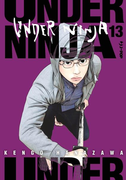 Under ninja. Vol. 13 - Kengo Hanazawa - copertina