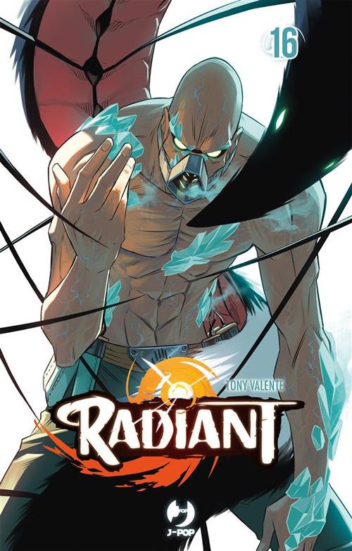 Radiant. Vol. 16 - Tony Valente,Federica Bruniera - ebook
