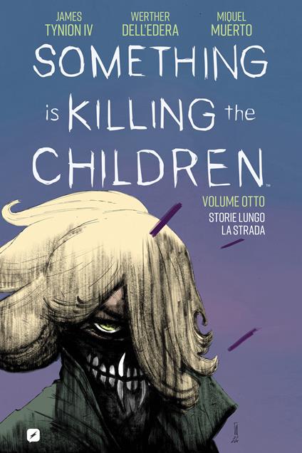 Something is killing the children. Vol. 8 - James IV Tynion - copertina