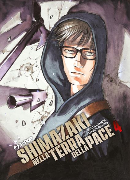 Shimazaki nella terra della pace. Vol. 4 - Gouten Hamada - copertina