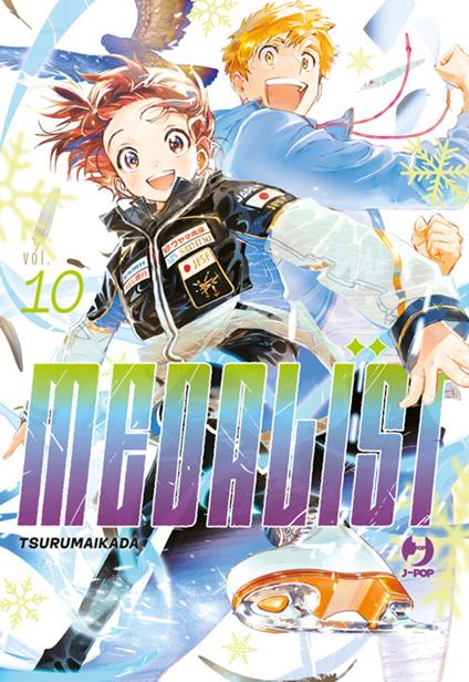 Medalist. Vol. 10 - Ikada Tsuruma,Jacopo Maffessoli - ebook