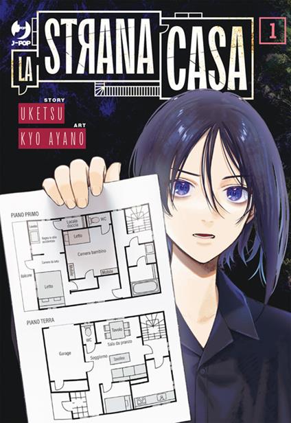 La strana casa. Vol. 1 - Uketsu,Kyou Ayano,Prisco Oliva - ebook