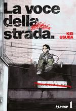 Superstar wo utatte. La voce della strada. Vol. 1