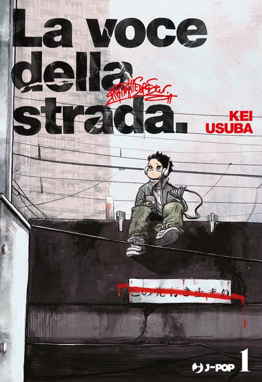 La voce della strada. Vol. 1 - Kei Usuba - copertina
