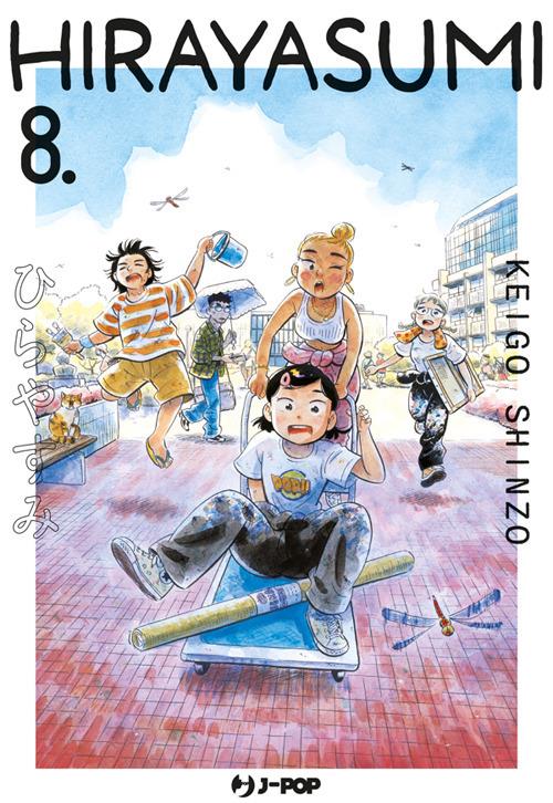 Hirayasumi. Vol. 8 - Keigo Shinzo,Matteo Cremaschi - ebook