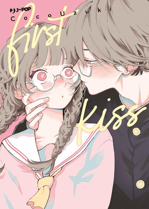 First kiss - Coco Uzuki,Irene Chiogna - ebook