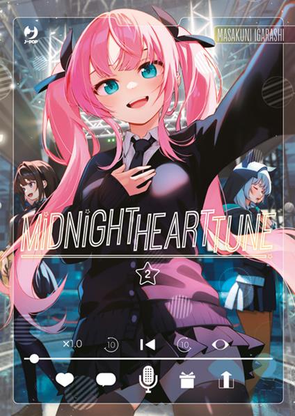 Midnight heart tune. Vol. 2 - Masakuni Igarashi,Mariangela Pompeo - ebook