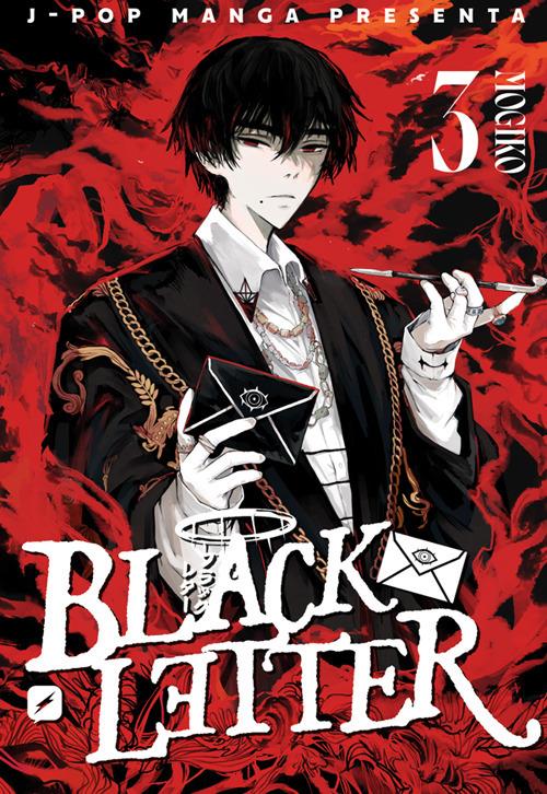 Black letter. Vol. 3 - Giulia «Mogiko» Monti - ebook