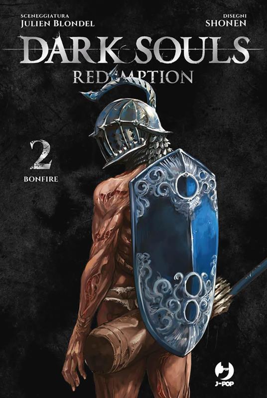 Dark souls. Redemption. Bonfire (Vol. 2) - Julien Blondel,Federica Bruniera - ebook