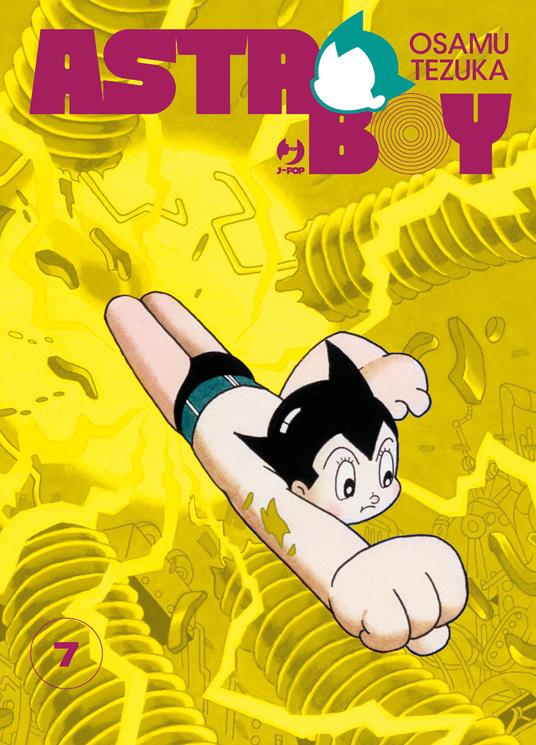 Astro Boy. Vol. 7 - Osamu Tezuka - copertina