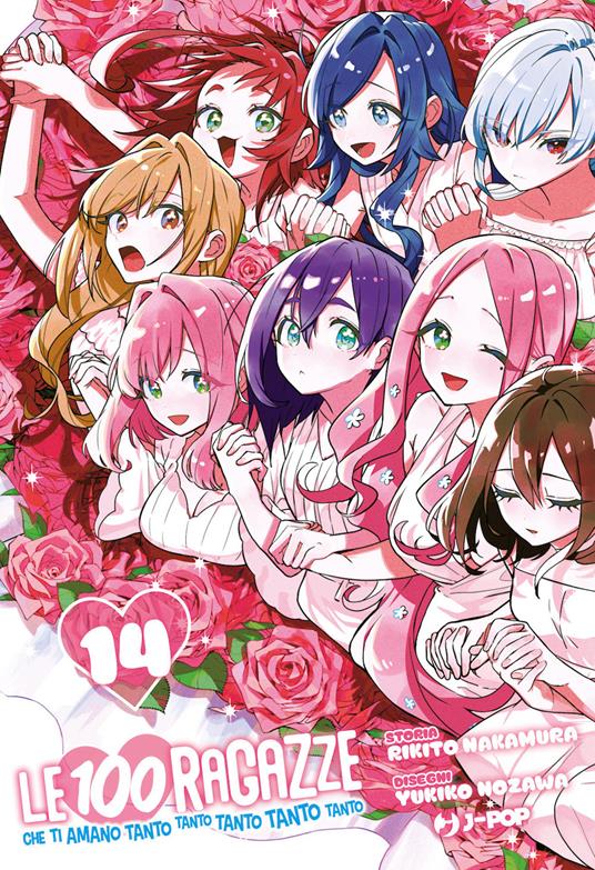 Le 100 ragazze che ti amano tanto tanto tanto tanto tanto. Vol. 14 - Rikito Nakamura - copertina