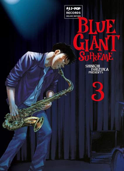 Blue giant supreme. Vol. 3 - Shinichi Ishizuka,Fabiano Bertello - ebook