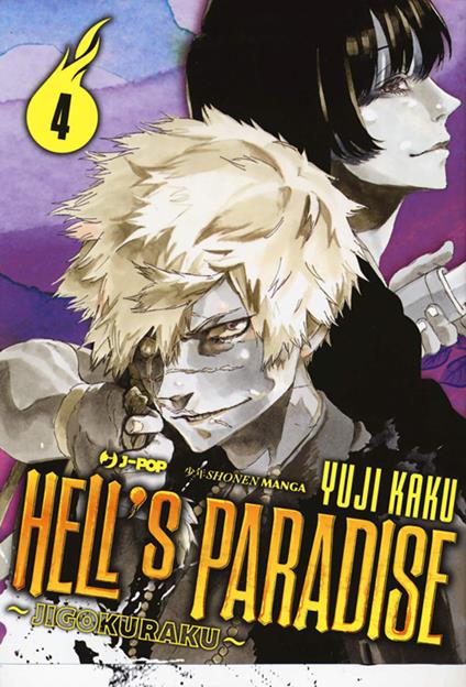 Hell's paradise. Jigokuraku. Vol. 4 - Yuji Kaku,Matteo Cremaschi - ebook