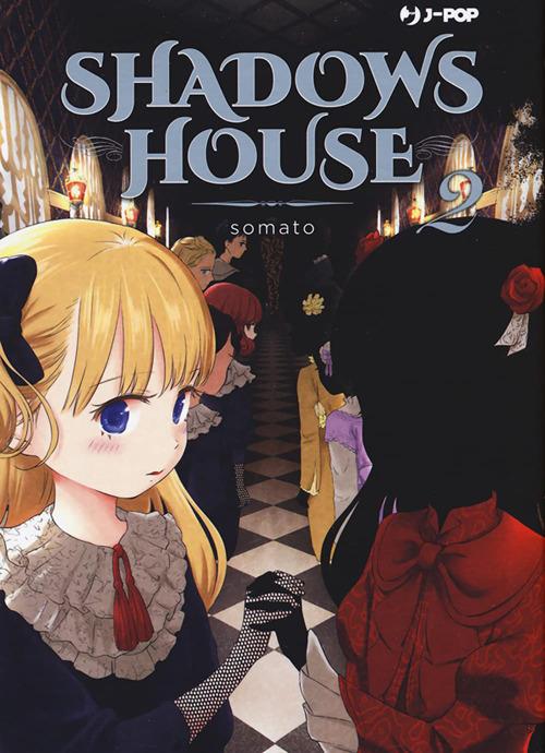 Shadows house. Vol. 2 - Somato,Christine Minutoli - ebook