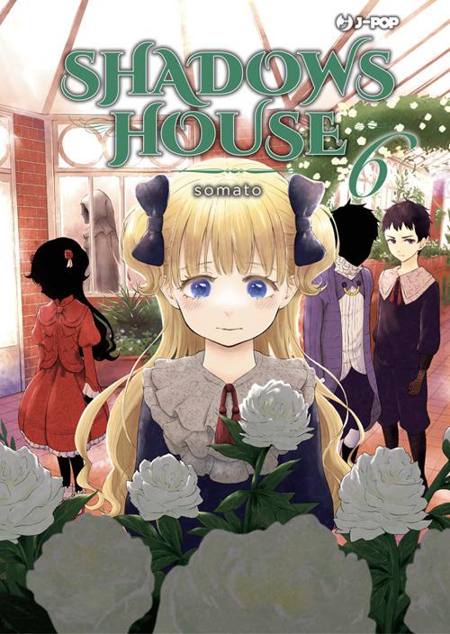 Shadows house. Vol. 6 - Somato,Christine Minutoli - ebook