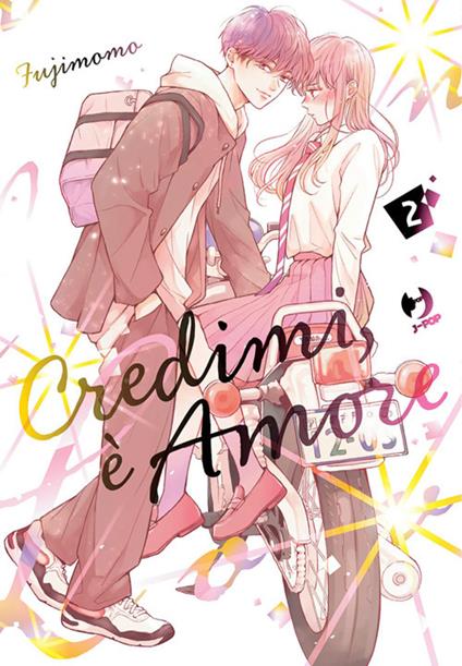 Credimi, è amore. Vol. 1 - Momo Fuji,Irene Chiogna - ebook