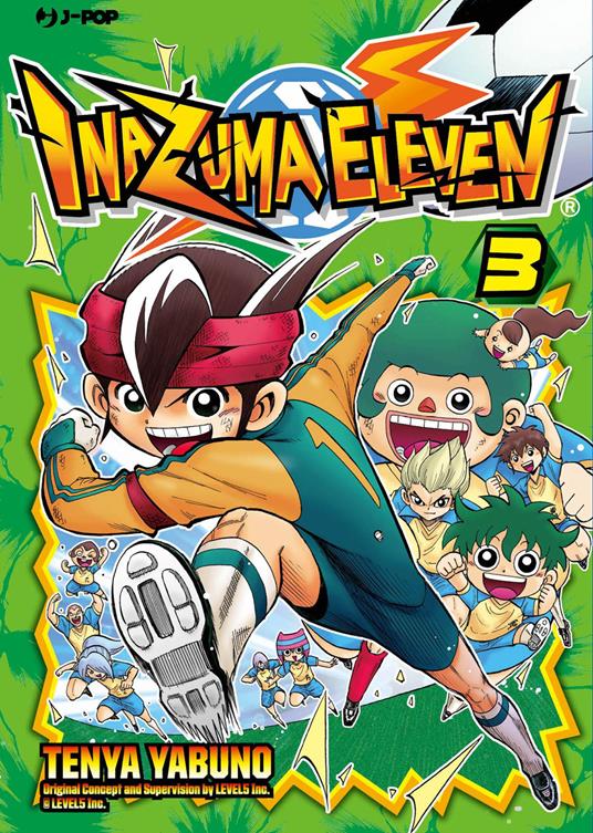Inazuma eleven. Vol. 3 - Tenya Yabuno,Level-5 - copertina