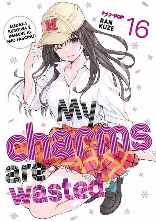 My charms are wasted. Vol. 16 - Kuze Ran - copertina