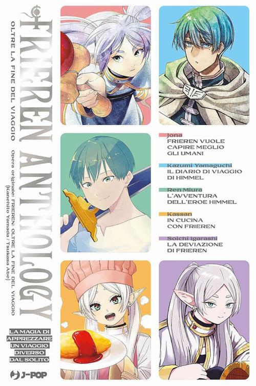 Frieren. Oltre la fine del viaggio. Anthology - Kanehito Yamada,Tsukasa Abe,Mattia Amione - ebook