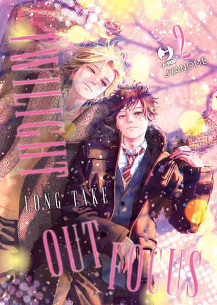 Twilight out focus. Long take. Vol. 2 - Jyanome,Jacopo Maffessoli - ebook
