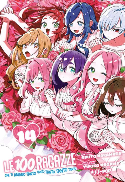 Le 100 ragazze che ti amano tanto tanto tanto tanto tanto. Vol. 14 - Rikito Nakamura,Yukiko Nozawa,Luca Lago - ebook