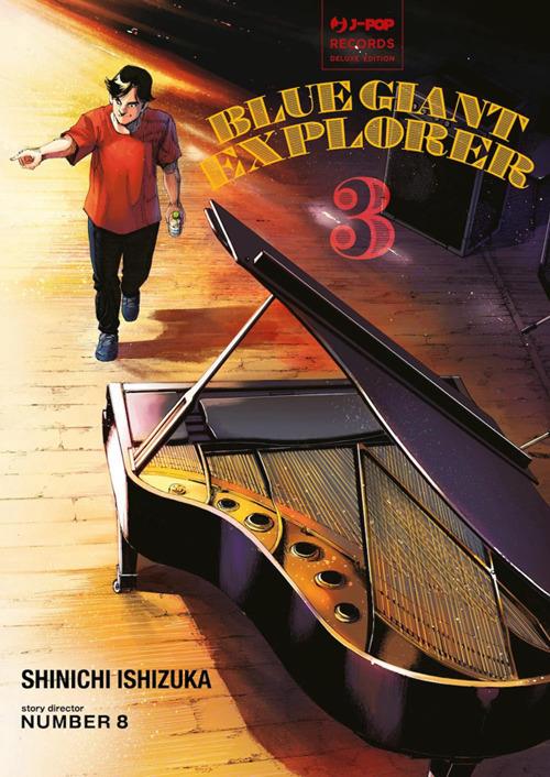 Blue giant explorer (Vol. 3) - Shinichi Ishizuka,Number8,Fabiano Bertello - ebook