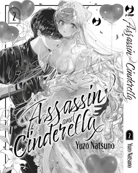 Assassin & Cinderella. Vol. 2 - Yuzo Natsuno - 3