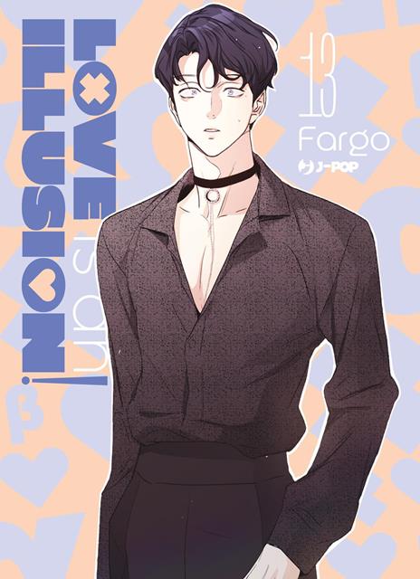 Love is an illusion!. Vol. 13 - Fargo - copertina