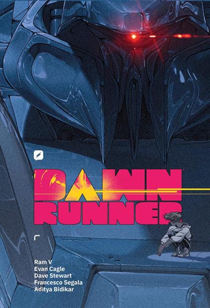 Dawnrunner - Aditya Bidikar,Evan Cagle,Francesco Segala,Dave Stewart - ebook