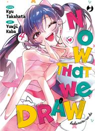 Now that we draw. Vol. 4
