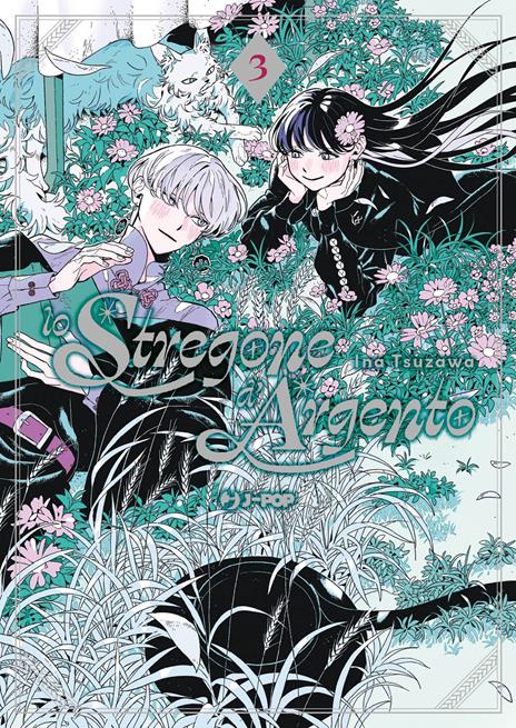Lo stregone d'argento. Vol. 3 - Ina Tsuzawa - copertina