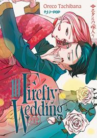 Firefly wedding. Vol. 10