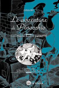 Le avventure di Pinocchio. Ediz. illustrata - Carlo Collodi,Benito Jacovitti - copertina