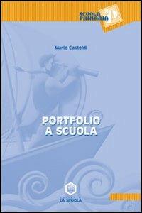 Portfolio a scuola - Mario Castoldi - copertina