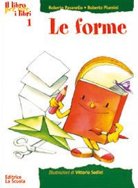 Il libro per fare i libri. Ediz. illustrata - Roberto Pavanello,Roberto Piumini - copertina
