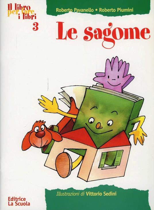 Sagome - Roberto Pavanello,Roberto Piumini - copertina