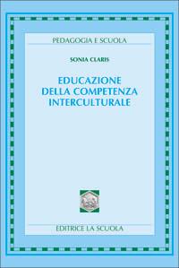 Educazione della competenza interculturale - Sonia Claris - copertina