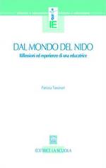 Dal mondo del nido. Riflessioni ed esperienze di una educatrice