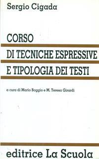 Corso di tecniche espressive e tipologia dei testi