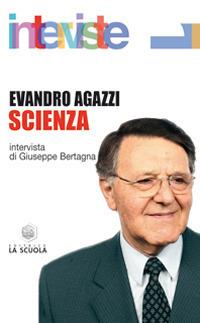 Scienza - Evandro Agazzi - copertina