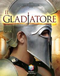 Il gladiatore. Guerrieri - Deborah Murrell - copertina