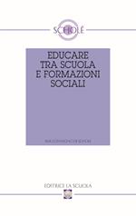 Educare tra scuola e formazioni sociali