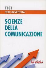 Test per università. Scienze della comunicazione