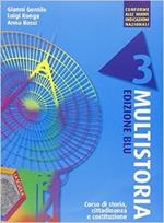 Multistoria. Ediz. blu. Per la Scuola media. Con DVD. Con e-book. Con espansione online. Vol. 3