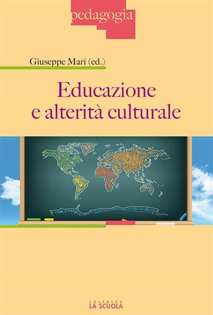 Educazione e alterità culturale - Giuseppe Mari - ebook