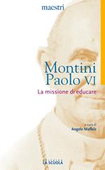 La missione di educare