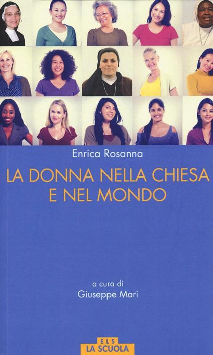 La donna nella Chiesa e nel mondo - Enrica Rossana - copertina
