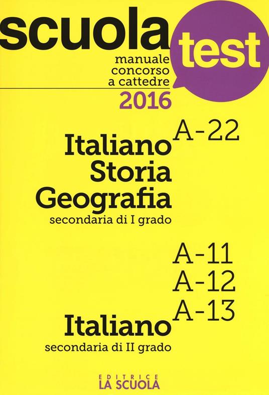 Manuale concorso a cattedre 2016. Italiano-Storia-Geografia A-22, Italiano A11-A12-A13 - copertina