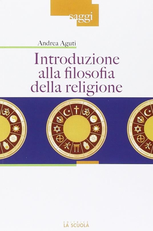 Introduzione alla filosofia della religione - Andrea Aguti - copertina